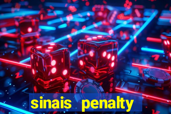 sinais penalty shoot out